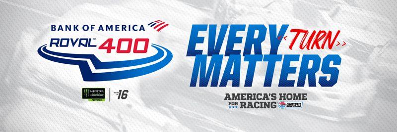 ROVAL 400 - Every Turn Matters